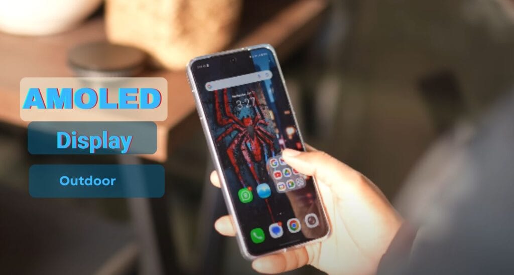 AMOLED display in outdoor use